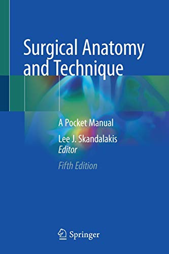 Surgical Anatomy and Technique: A Pocket Manual, 5th Edition (Original PDF from Publisher)