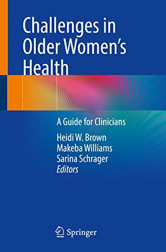 Challenges in Older Women's Health: A Guide for Clinicians (Original PDF from Publisher)