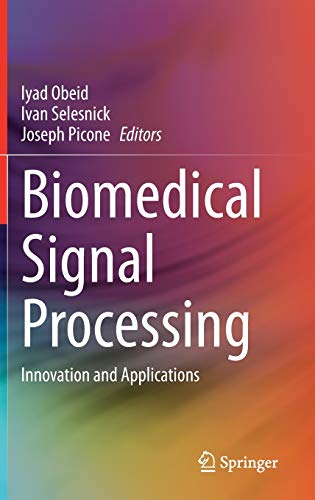 Biomedical Signal Processing: Innovation and Applications (Original PDF from Publisher)