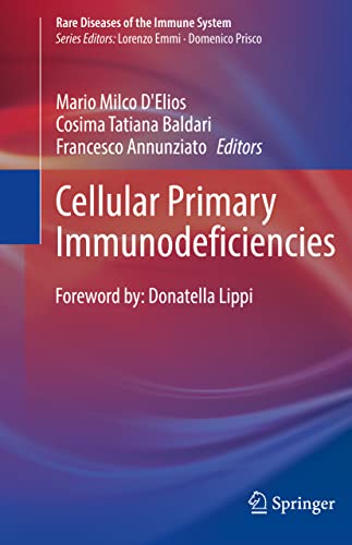 Cellular Primary Immunodeficiencies (Rare Diseases of the Immune System) (Original PDF from Publisher)