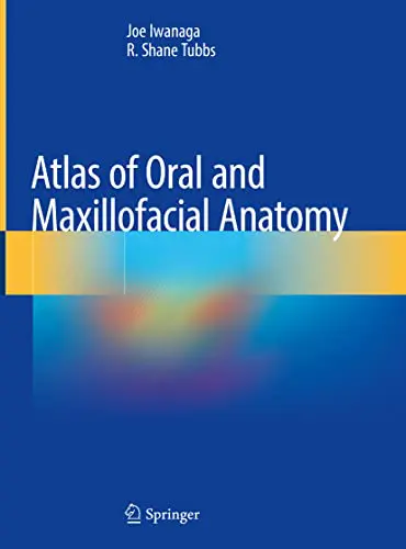 Atlas of Oral and Maxillofacial Anatomy (Original PDF from Publisher)