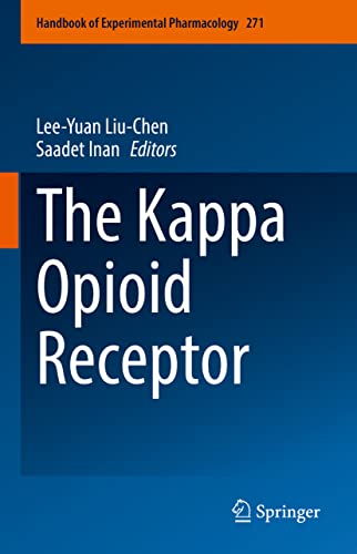 The Kappa Opioid Receptor (Handbook of Experimental Pharmacology, 271) (Original PDF from Publisher)