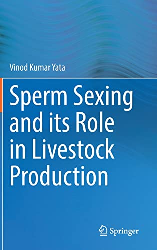 Sperm Sexing and its Role in Livestock Production (Original PDF from Publisher)