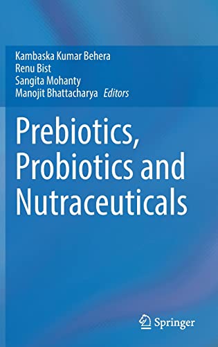 Prebiotics, Probiotics and Nutraceuticals (Original PDF from Publisher)