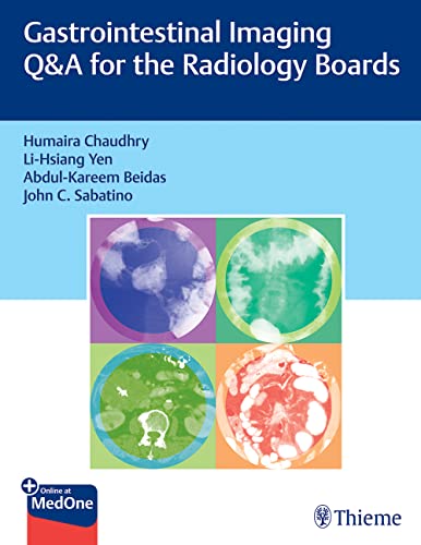 Gastrointestinal Imaging Q&A for the Radiology Boards (Original PDF from Publisher)