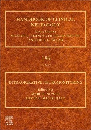 Intraoperative Neuromonitoring (Volume 186) (Handbook of Clinical Neurology, Volume 186) (Original PDF from Publisher)