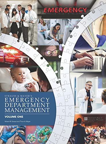 Emergency Department Management: Volume 1 of 2, 2nd edition (Strauss & Mayer's Emergency Department Management) (Azw3+epub+converted pdf)