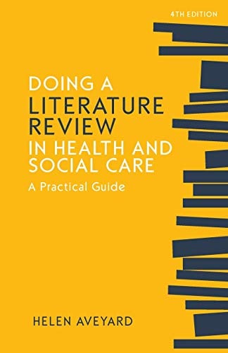 Doing a Literature Review in Health and Social Care: A practical guide, Fourth Edition (Original PDF from Publisher)