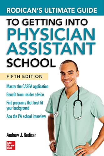 Rodican's Ultimate Guide to Getting Into Physician Assistant School, Fifth Edition (EPUB)