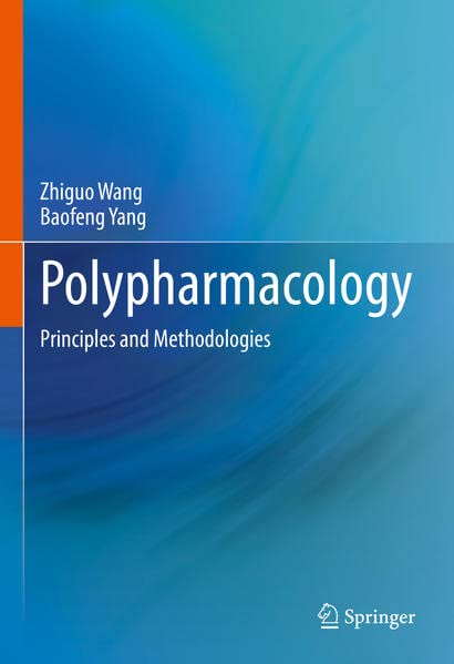 Polypharmacology: Principles and Methodologies (Original PDF from Publisher)