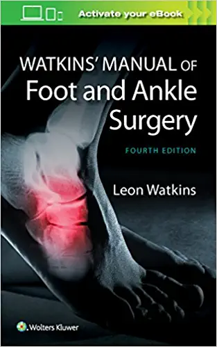 Watkins' Manual of Foot and Ankle Medicine and Surgery, 4th edition (Original PDF from Publisher)