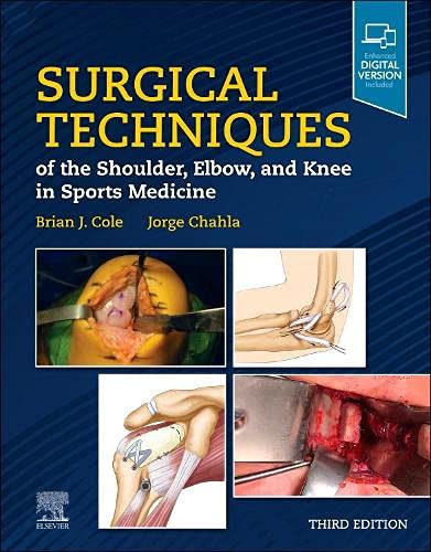 Surgical Techniques Of The Shoulder, Elbow, And Knee In Sports Medicine, 3Rd Edition (Original Pdf From Publisher)