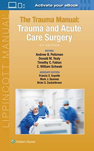 The Trauma Manual: Trauma and Acute Care Surgery, 5th Edition (Original PDF from Publisher)