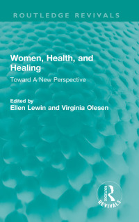 Women, Health, and Healing (Routledge Revivals) (Original PDF from Publisher)