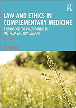 Law and Ethics in Complementary Medicine, 6a Edición (Original PDF from Publisher)