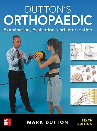 Dutton's Orthopaedic: Examination, Evaluation and Intervention, Sixth Edition (Original PDF from Publisher)