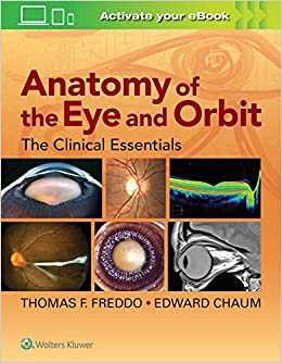 Anatomy Of The Eye And Orbit: The Clinical Essentials (Original Pdf From Publisher)