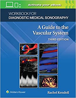 Workbook for Diagnostic Medical Sonography: The Vascular Systems, 3rd Edition (EPUB3)