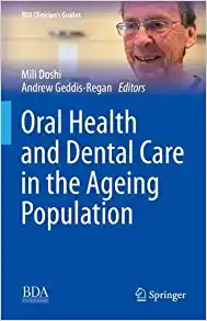 Oral Health and Dental Care in the Ageing Population (BDJ Clinician’s Guides) (EPUB)