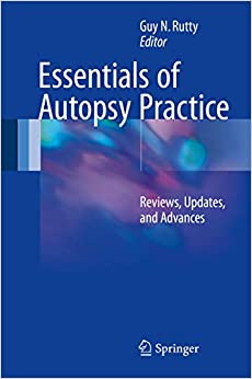 Essentials of Autopsy Practice: Reviews, Updates, and Advances (Original PDF from Publisher)