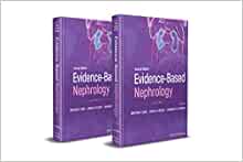 Evidence-Based Nephrology, 2nd edition, Two Volume Set (Original PDF from Publisher)