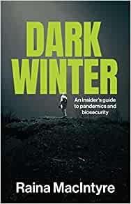 Dark Winter: An insider’s guide to pandemics and biosecurity (EPUB)