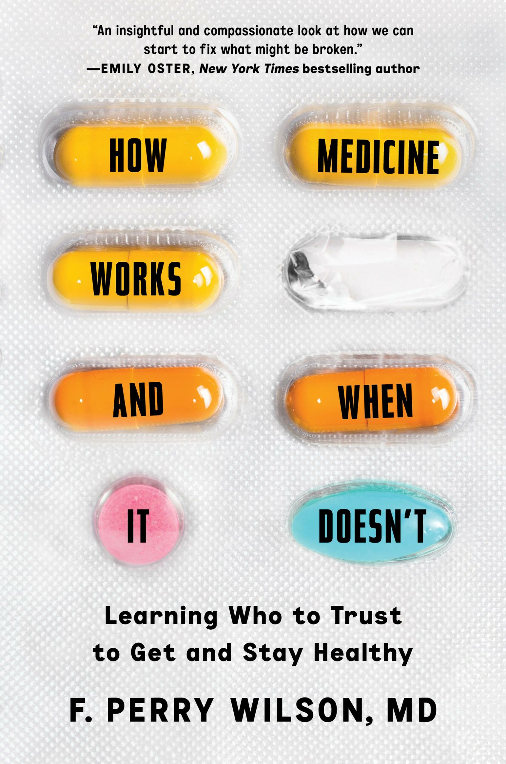 How Medicine Works and When It Doesn't (EPUB)