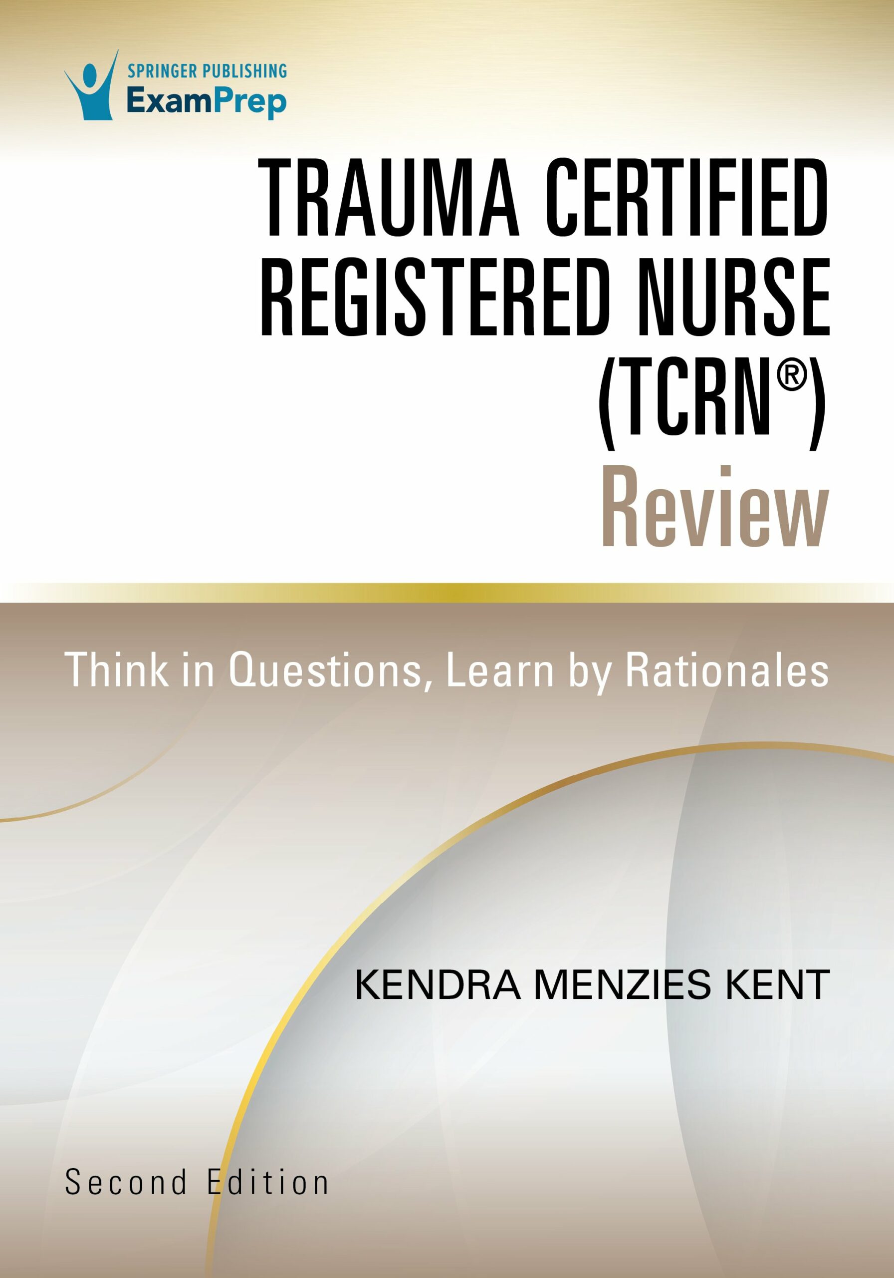 Trauma Certified Registered Nurse (TCRN®) Review, 2nd Edition (EPUB)
