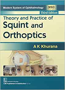 Theory And Practice Of Squint And Orthoptics, 3Rd Edition (Modern System Of Ophthalmology (Mso) Series) (Original Pdf From Publisher)