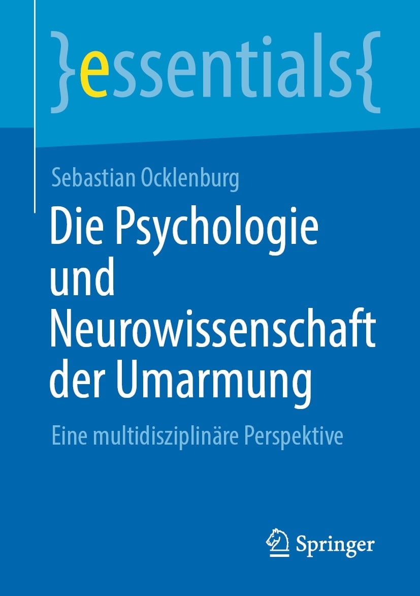 Die Psychologie und Neurowissenschaft der Umarmung (EPUB)