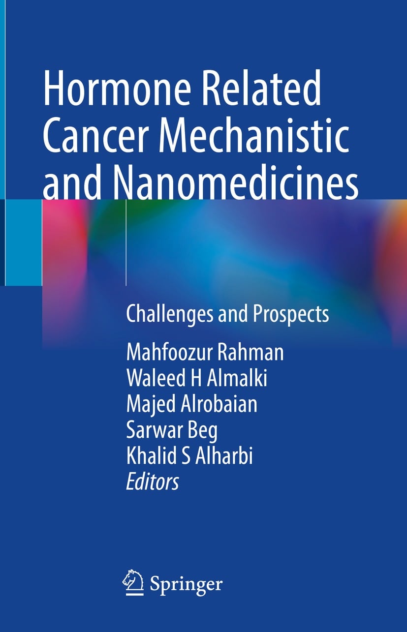 Hormone Related Cancer Mechanistic and Nanomedicines (Original PDF from Publisher)