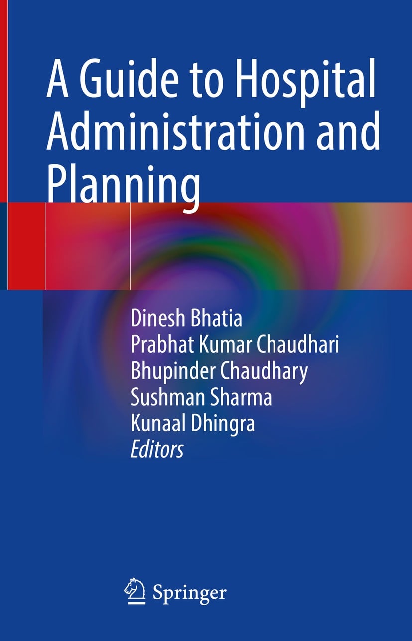 A Guide to Hospital Administration and Planning (Original PDF from Publisher)