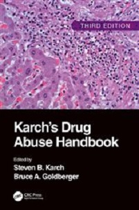 Karch's Drug Abuse Handbook, 3rd edition (EPUB)