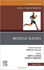 Meniscus Injuries, An Issue of Clinics in Sports Medicine (Volume 39-1) (The Clinics: Orthopedics, Volume 39-1) (Original PDF from Publisher)