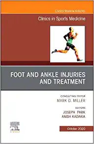 Foot and Ankle Injuries and Treatment, An Issue of Clinics in Sports Medicine (Volume 39-4) (The Clinics: Orthopedics, Volume 39-4) (Original PDF from Publisher)