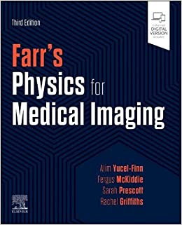 Farr's Physics for Medical Imaging, 3rd edition (Original PDF from Publisher)