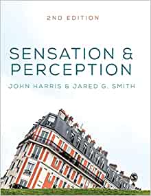 Sensation and Perception, 2nd Edition (Original PDF from Publisher)