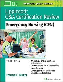 Lippincott Q&Amp;A Certification Review: Emergency Nursing (Cen), 3Rd Edition (Original Pdf From Publisher)