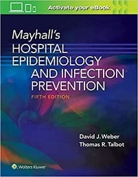 Mayhall’s Hospital Epidemiology and Infection Prevention, 5th Edition (Original PDF from Publisher)