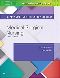Lippincott Certification Review: Medical-Surgical Nursing, 6th Edition (Original PDF from Publisher)