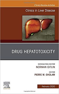 Drug Hepatotoxicity, An Issue of Clinics in Liver Disease (Volume 24-1) (The Clinics: Internal Medicine, Volume 24-1) (Original PDF from Publisher)