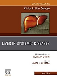 Liver in Systemic Diseases, An Issue of Clinics in Liver Disease (Volume 23-2) (The Clinics: Internal Medicine, Volume 23-2) (Original PDF from Publisher)