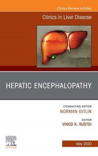 Hepatic Encephalopathy, An Issue of Clinics in Liver Disease (Volume 24-2) (The Clinics: Internal Medicine, Volume 24-2) (Original PDF from Publisher)