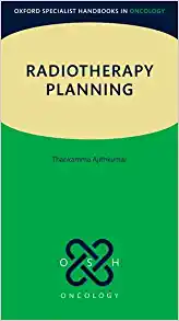 Radiotherapy Planning (Oxford Specialist Handbooks in Oncology) (Original PDF from Publisher)