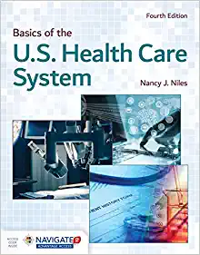 Basics of the U.S. Health Care System, 4th Edition (Original PDF from Publisher)