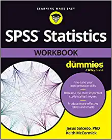 SPSS Statistics Workbook For Dummies (Original PDF from Publisher)