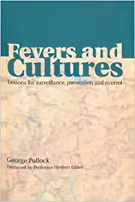 Fevers and Cultures: Lessons for Surveillance, Prevention and Control (Original PDF from Publisher)