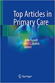 Top Articles in Primary Care (Original PDF from Publisher)
