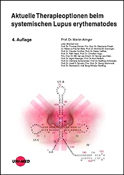 Aktuelle Therapieoptionen beim systemischen Lupus erythematodes (UNI-MED Science) (German Edition), 4th Edition (Original PDF from Publisher)