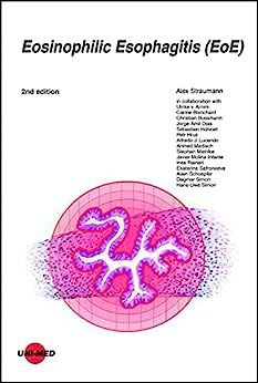 Eosinophilic Esophagitis (EoE) (UNI-MED Science), 2nd Edition (Original PDF from Publisher)